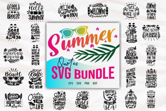 Download Summer Quotes SVG Bundle - Quote Collection