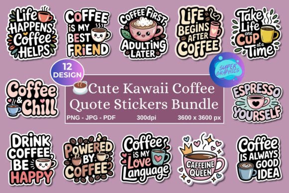 Download Printable Kawaii Coffee Quote Stickers - Quote Collection