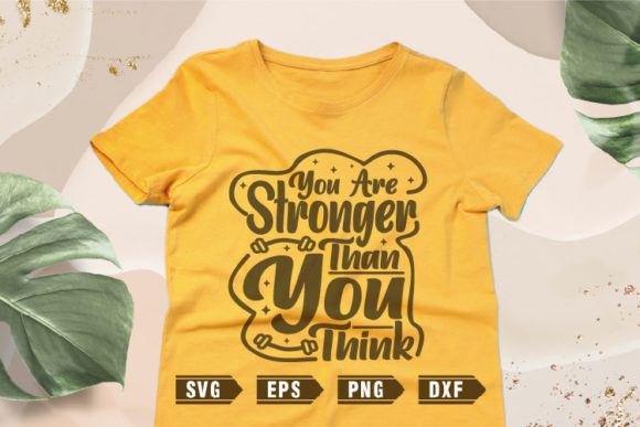 Download Positive Quotes SVG | You Are Stronger - Quote Collection