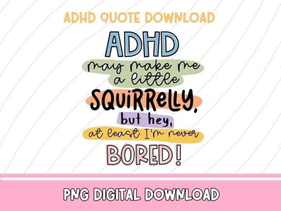 Download ADHD Funny Quote PNG - Quote Collection