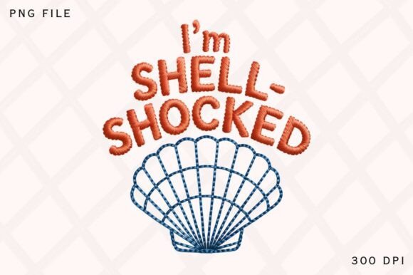 Download Im Shell Shocked Funny Beach Quote PNG - Quote Collection