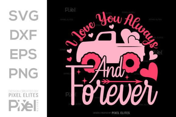 Download I Love You Always &amp; Forever SVG Quote - Quote Collection